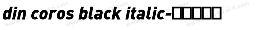 din coros black italic字体转换